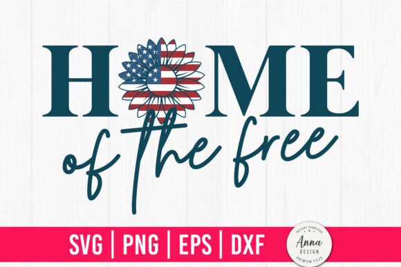 Home of the Free USA Sunflower Flag SVG