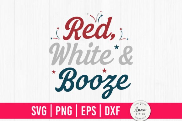 Red, White and Booze 4th of July SVG Review