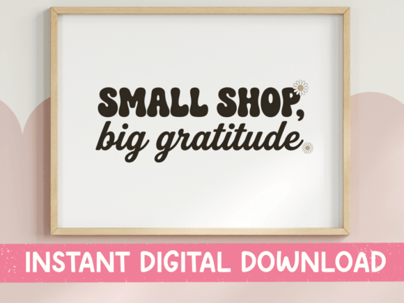 Small Shop Big Gratitude SVG PNG Review